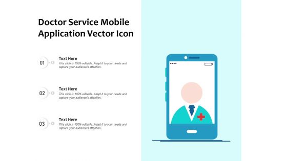 Doctor Service Mobile Application Vector Icon Ppt PowerPoint Presentation Styles Visual Aids PDF