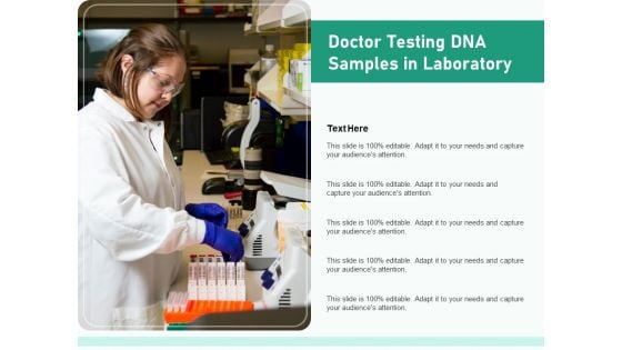 Doctor Testing DNA Samples In Laboratory Ppt PowerPoint Presentation Inspiration Graphics Pictures PDF