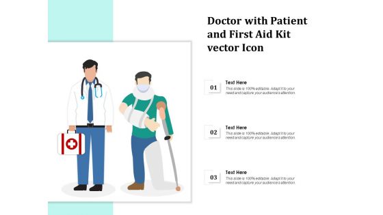 Doctor With Patient And First Aid Kit Vector Icon Ppt PowerPoint Presentation File Guidelines PDF