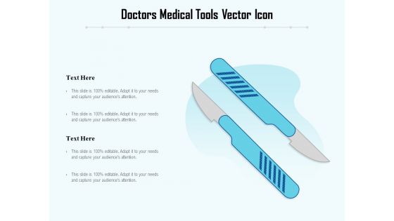 Doctors Medical Tools Vector Icon Ppt PowerPoint Presentation Professional Outfit PDF