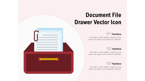 Document File Drawer Vector Icon Ppt PowerPoint Presentation File Images PDF