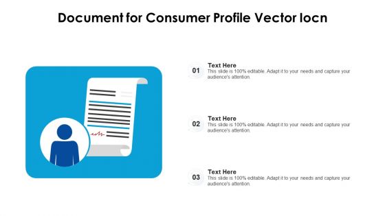 Document For Consumer Profile Vector Iocn Ppt PowerPoint Presentation Gallery Background PDF