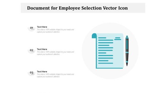 Document For Employee Selection Vector Icon Ppt PowerPoint Presentation Styles Graphics Template PDF