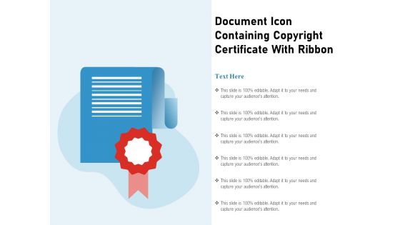 Document Icon Containing Copyright Certificate With Ribbon Ppt PowerPoint Presentation Slides Templates PDF