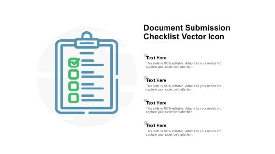 Document Submission Checklist Vector Icon Ppt PowerPoint Presentation Portfolio Rules