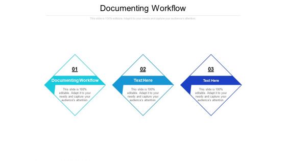 Documenting Workflow Ppt PowerPoint Presentation Slides Graphics Example Cpb