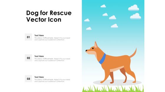 Dog For Rescue Vector Icon Ppt PowerPoint Presentation File Smartart PDF