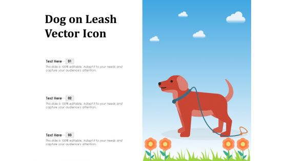 Dog On Leash Vector Icon Ppt PowerPoint Presentation File Designs PDF