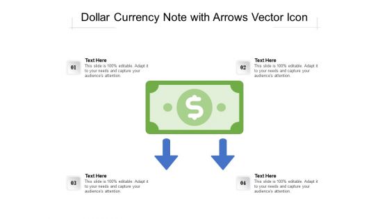 Dollar Currency Note With Arrows Vector Icon Ppt PowerPoint Presentation File Topics PDF