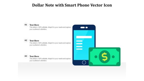 Dollar Note With Smart Phone Vector Icon Ppt PowerPoint Presentation Layouts Slide Download PDF