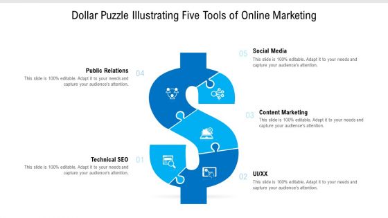 Dollar Puzzle Illustrating Five Tools Of Online Marketing Ppt PowerPoint Presentation Gallery Example File PDF
