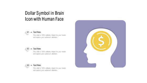 Dollar Symbol In Brain Icon With Human Face Ppt PowerPoint Presentation Gallery Graphics Tutorials PDF