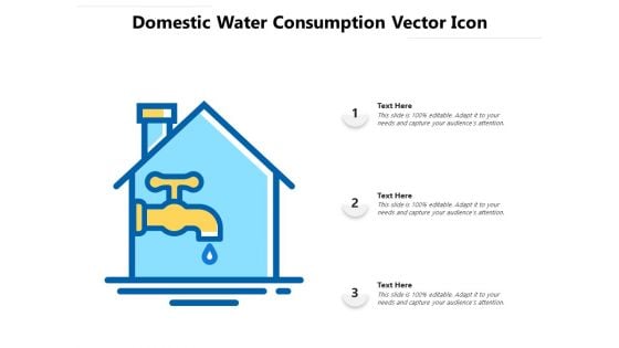 Domestic Water Consumption Vector Icon Ppt PowerPoint Presentation File Guide PDF