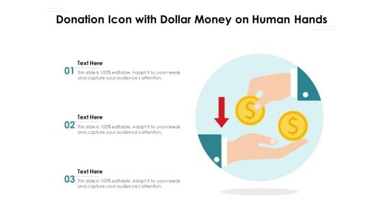 Donation Icon With Dollar Money On Human Hands Ppt PowerPoint Presentation Styles Deck PDF