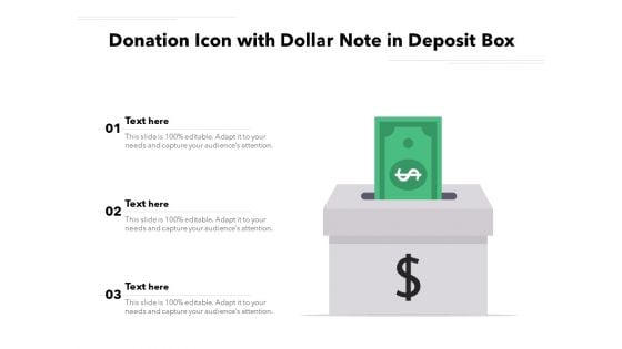 Donation Icon With Dollar Note In Deposit Box Ppt PowerPoint Presentation Styles PDF