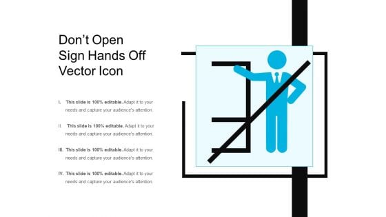 Dont Open Sign Hands Off Vector Icon Ppt PowerPoint Presentation File Pictures PDF