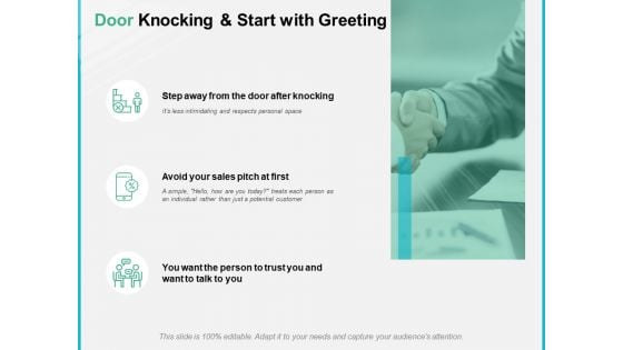 Door Knocking And Start With Greeting Ppt PowerPoint Presentation Show Themes