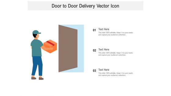 Door To Door Delivery Vector Icon Ppt PowerPoint Presentation Diagram Templates PDF