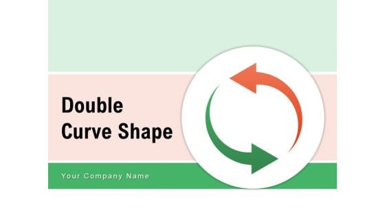 Double Curve Shape Financial Planning Ppt PowerPoint Presentation Complete Deck