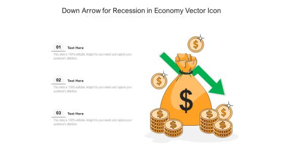 Down Arrow For Recession In Economy Vector Icon Ppt PowerPoint Presentation Gallery Example Topics PDF