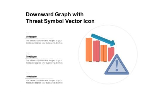 Downward Graph With Threat Symbol Vector Icon Ppt PowerPoint Presentation File Outline PDF