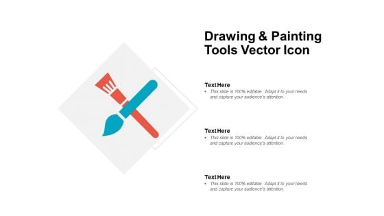 Drawing And Painting Tools Vector Icon Ppt PowerPoint Presentation Show Graphics