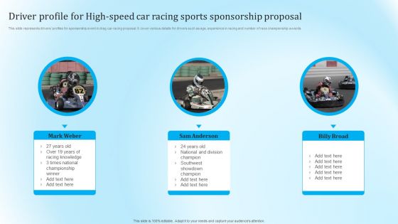 Driver Profile For High Speed Car Racing Sports Sponsorship Proposal Elements PDF