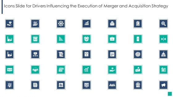 Drivers Influencing The Execution Of Merger And Acquisition Strategy Icons Slide For Drivers Influencing Themes PDF