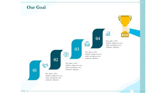 Driving Digital Transformation Through Kubernetes And Containers Our Goal Diagrams PDF