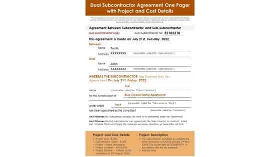 Dual Subcontractor Agreement One Pager With Project And Cost Details PDF Document PPT Template