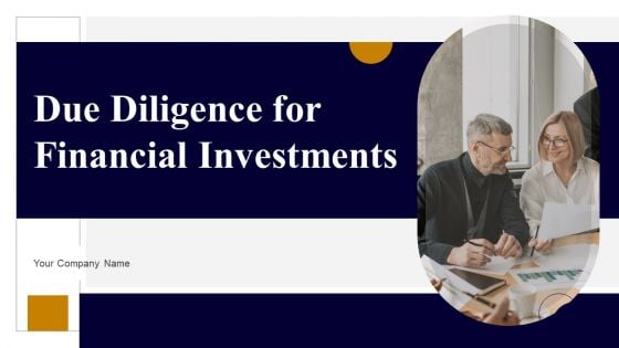 Due Diligence For Financial Investments Ppt PowerPoint Presentation Complete Deck With Slides