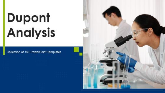 Dupont Analysis Ppt PowerPoint Presentation Complete With Slides