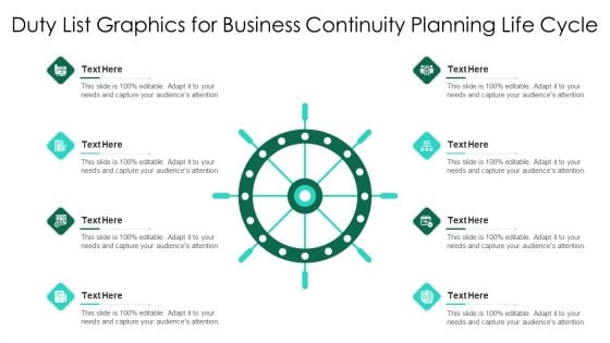 Duty List Graphics For Business Continuity Planning Life Cycle Ppt PowerPoint Presentation Infographics Inspiration PDF