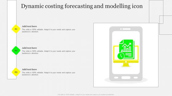 Dynamic Costing Forecasting And Modelling Icon Themes PDF