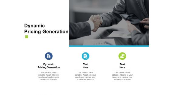 Dynamic Pricing Generation Ppt PowerPoint Presentation Summary Example Cpb