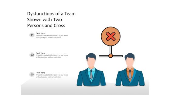 Dysfunctions Of A Team Shown With Two Persons And Cross Ppt PowerPoint Presentation Infographic Template Show PDF