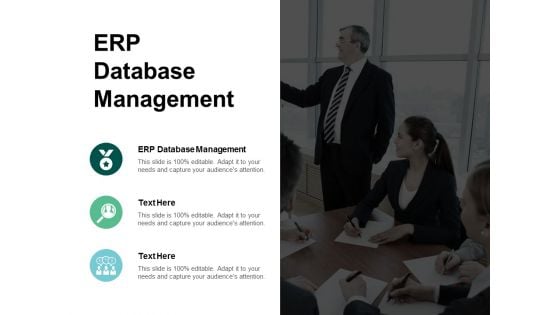 ERP Database Management Ppt PowerPoint Presentation Infographics Format Ideas Cpb