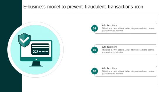 E Business Model To Prevent Fraudulent Transactions Icon Template PDF