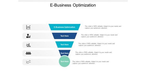 e business optimization ppt powerpoint presentation outline slides cpb
