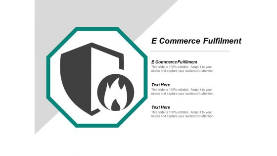 E Commerce Fulfilment Ppt PowerPoint Presentation Pictures Inspiration Cpb