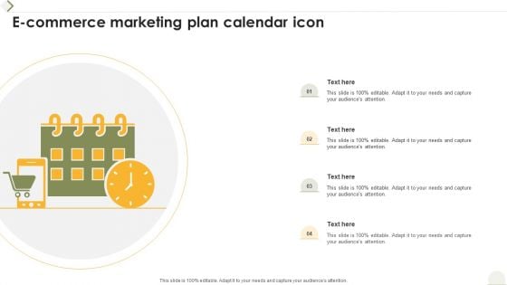 E Commerce Marketing Plan Calendar Icon Ppt Summary Graphics Download PDF