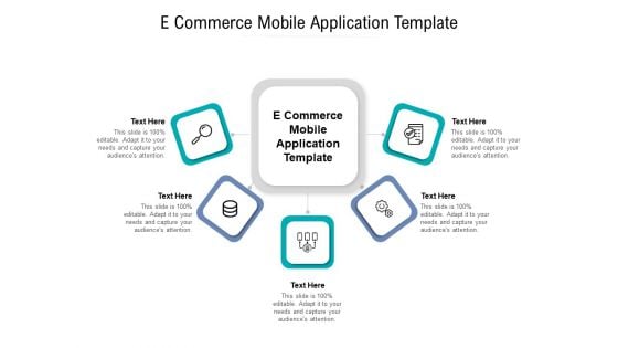 E Commerce Mobile Application Template Ppt PowerPoint Presentation File Background Designs Cpb Pdf