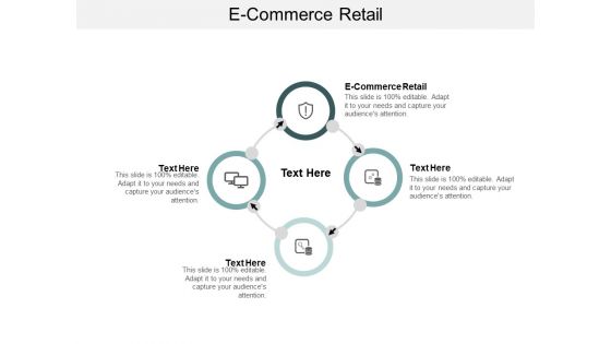 E Commerce Retail Ppt PowerPoint Presentation Layouts Graphics Download Cpb E Commerce Retail Ppt PowerPoint Presentation Layouts Graphics Download Cpb