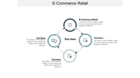 E Commerce Retail Ppt PowerPoint Presentation Layouts Graphics Download Cpb