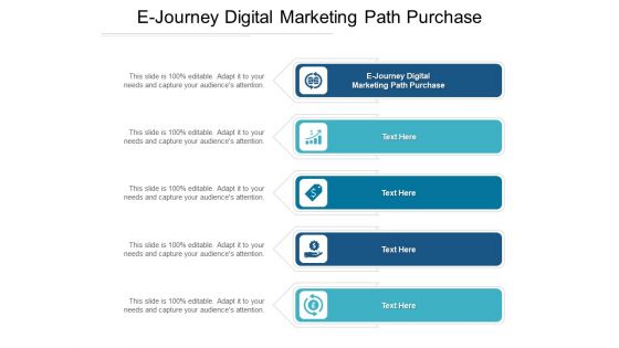 E Journey Digital Marketing Path Purchase Ppt PowerPoint Presentation Summary Graphics Template Cpb Pdf