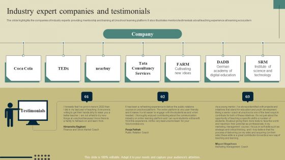 E Learning Platform Company Outline Industry Expert Companies And Testimonials Elements PDF