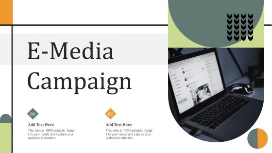E Media Campaign Ppt PowerPoint Presentation File Graphics Download PDF