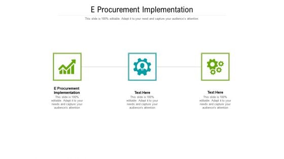 E Procurement Implementation Ppt PowerPoint Presentation Icon Summary Cpb