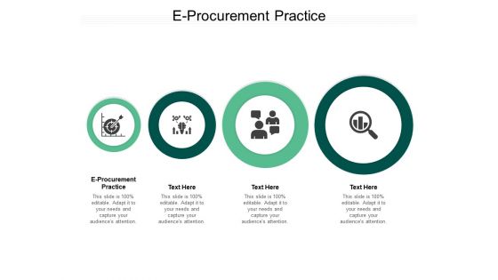 E Procurement Practice Ppt PowerPoint Presentation File Slides Cpb Pdf