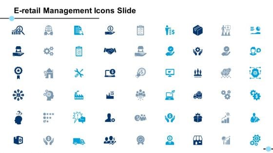 E Retail Management Icons Slide Management Ppt PowerPoint Presentation Slides Icons